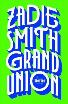 Grand union : stories  Cover Image