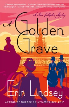 A golden grave : a Rose Gallagher mystery  Cover Image