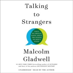 Talking to strangers what we should know about the people we don't know  Cover Image