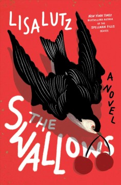 The swallows : a novel  Cover Image