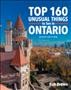 Top 160 unusual things to see in Ontario  Cover Image