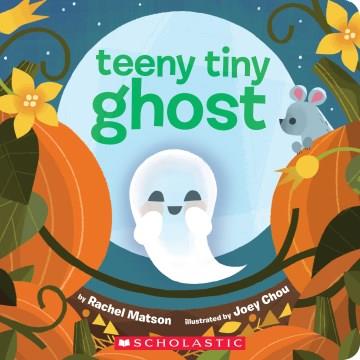 Teeny tiny ghost  Cover Image