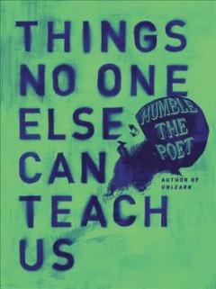 Things No One Else Can Teach Us : Lessons for Finding the Silver Lining in Our Hardest Times. Cover Image