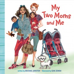 My two moms and me  Cover Image