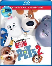 The secret life of pets. 2 Cover Image