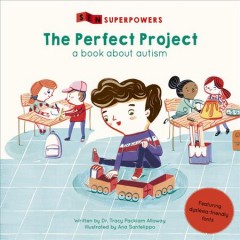 The perfect project : a book about autism  Cover Image