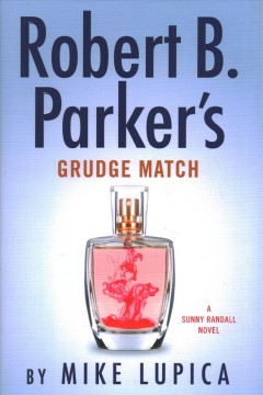 Robert B. Parker's Grudge match  Cover Image