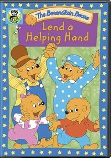 The Berenstain Bears. Lend a helping hand Cover Image