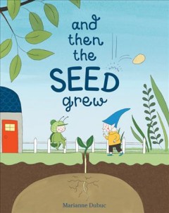 And then the seed grew  Cover Image