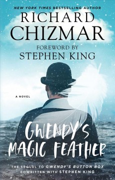 Gwendy's magic feather  Cover Image
