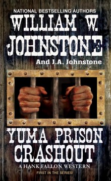 Yuma prison crashout  Cover Image