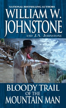 Bloody Trail of the Mountain Man. Cover Image