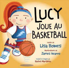 Lucy joue au basketball  Cover Image