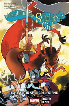The unbeatable Squirrel Girl. Volume 11, Call your squirrelfriend Cover Image