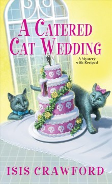 A catered cat wedding  Cover Image