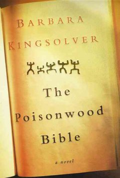 The poisonwood Bible : a novel  Cover Image