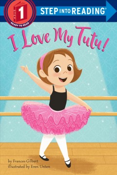 I love my tutu!  Cover Image