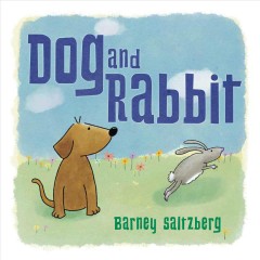 Dog and Rabbit  Cover Image