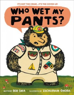 Who wet my pants?  Cover Image