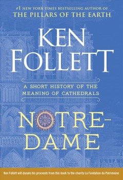 Notre-Dame : a short history of the meaning of cathedrals  Cover Image