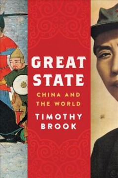 Great state : China and the world  Cover Image