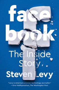 Facebook : the inside story  Cover Image