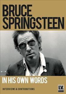 Bruce Springsteen in his own words  Cover Image