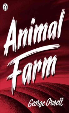 Animal farm : a fairy story  Cover Image