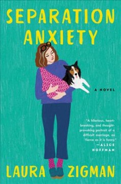 Separation anxiety : a novel  Cover Image