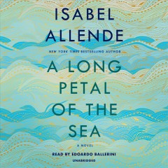 A long petal of the sea a novel  Cover Image