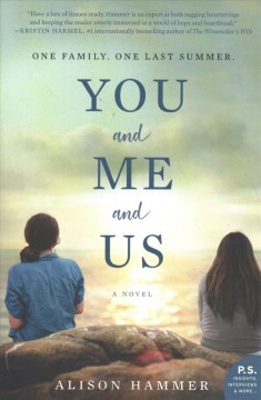 You and me and us : a novel  Cover Image
