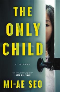 The only child : a novel  Cover Image