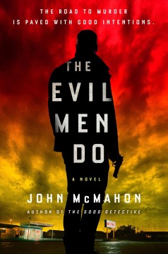 The evil men do  Cover Image