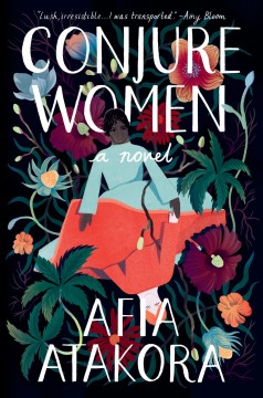 Conjure women : a novel  Cover Image