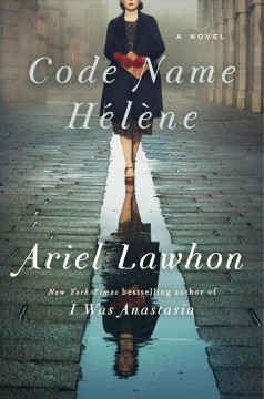 Code name Hélène : a novel  Cover Image