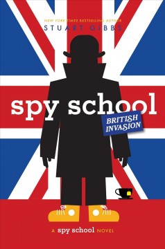 Spy School British invasion  Cover Image