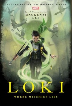 Loki : where mischief lies  Cover Image