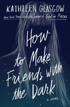 How to make friends with the dark  Cover Image