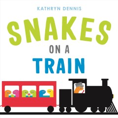 Snakes on a train  Cover Image