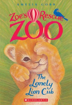 The lonely lion cub  Cover Image