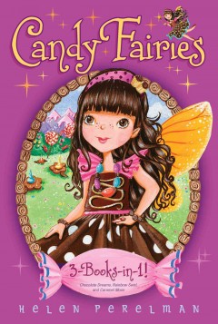 Candy fairies :  3-books-in-1!  Cover Image
