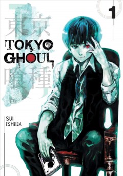Tokyo ghoul. 1  Cover Image