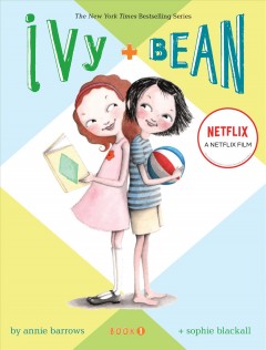 Ivy + Bean  Cover Image