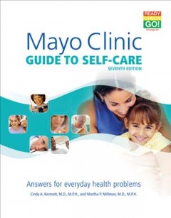 Mayo Clinic guide to self care : answers for everyday health problems  Cover Image