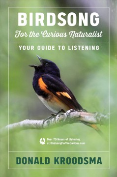 Birdsong for the curious naturalist : your guide to listening  Cover Image