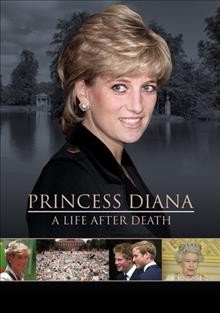 Princess Diana a life after death  Cover Image