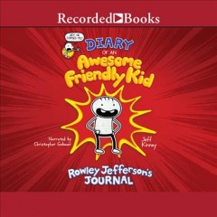 Diary of an Awesome Friendly Kid : Rowley Jefferson's Journal. Cover Image