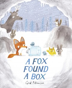 A fox found a box  Cover Image