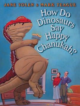 How do dinosaurs say happy Chanukah?  Cover Image