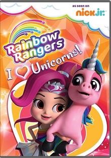 Rainbow Rangers. I [heart] unicorns! Cover Image